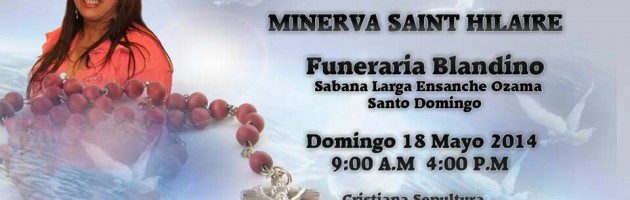 Velatorio y entierro en RD de la Periodista Minerva Saint Hilaire